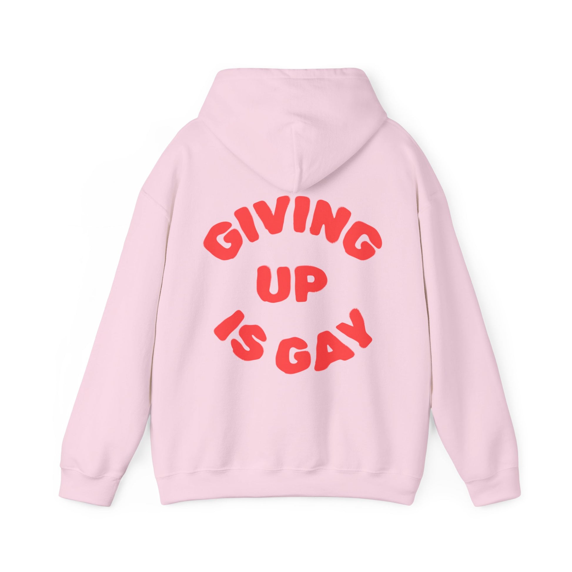 (GIVING UP IS GAY) HOODIE